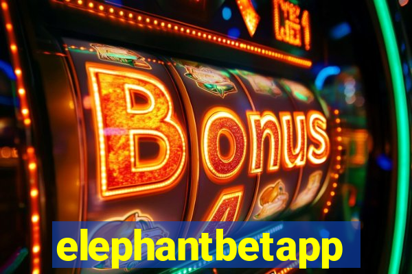 elephantbetapp