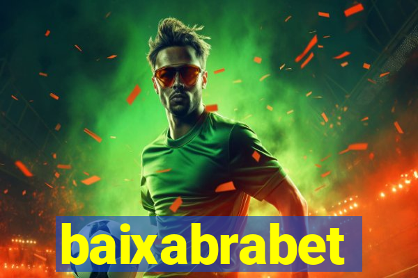 baixabrabet