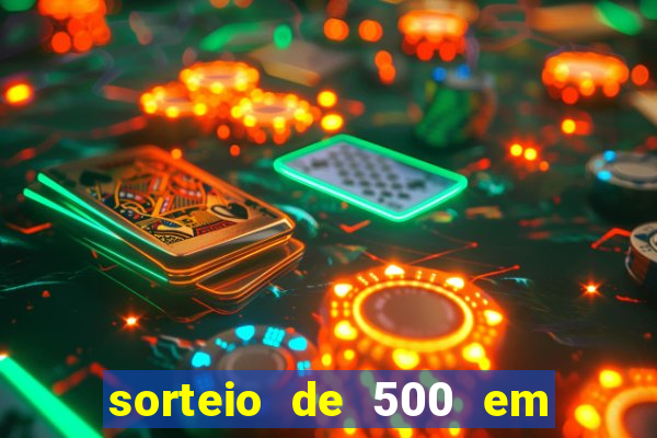 sorteio de 500 em cash toda segunda feira novibet
