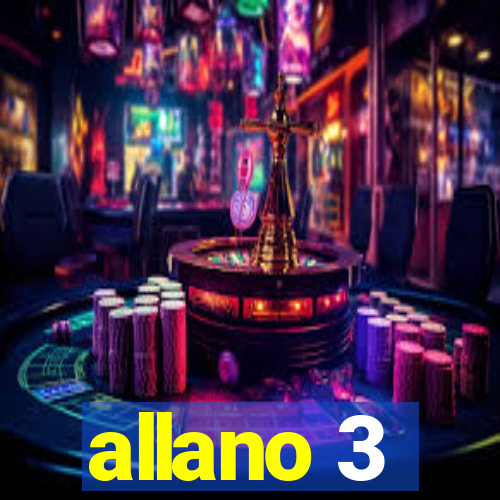 allano 3