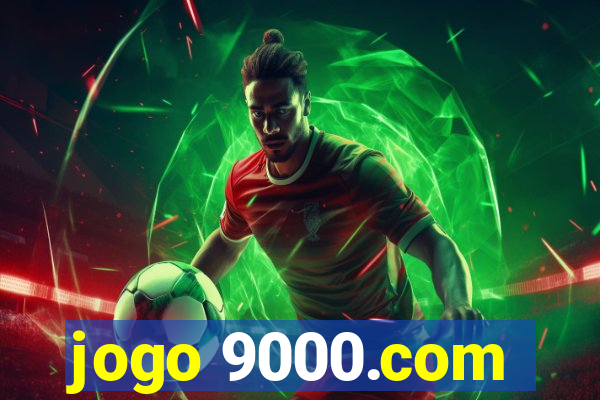 jogo 9000.com