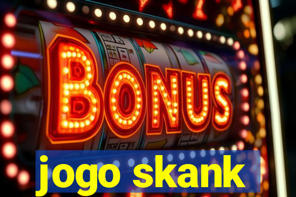 jogo skank