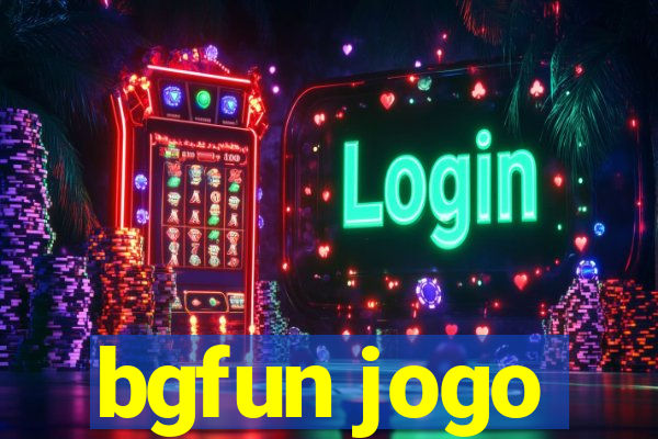 bgfun jogo