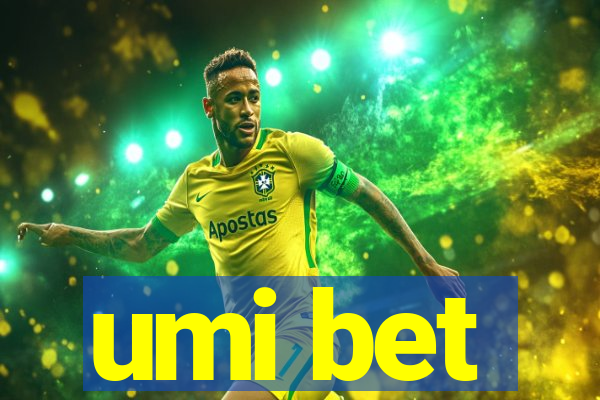 umi bet