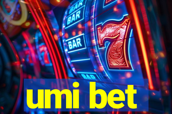 umi bet