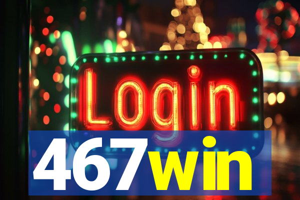 467win