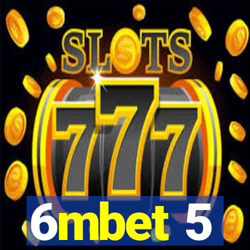 6mbet 5