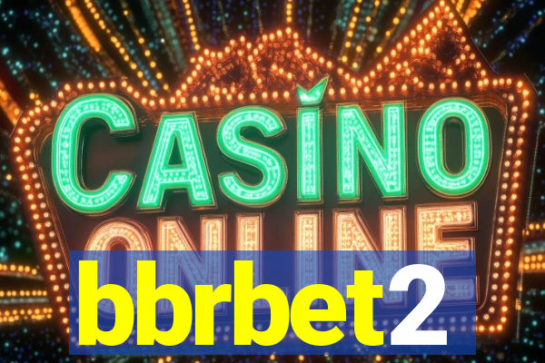 bbrbet2
