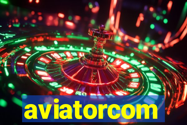 aviatorcom