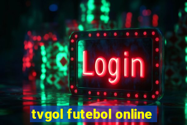 tvgol futebol online