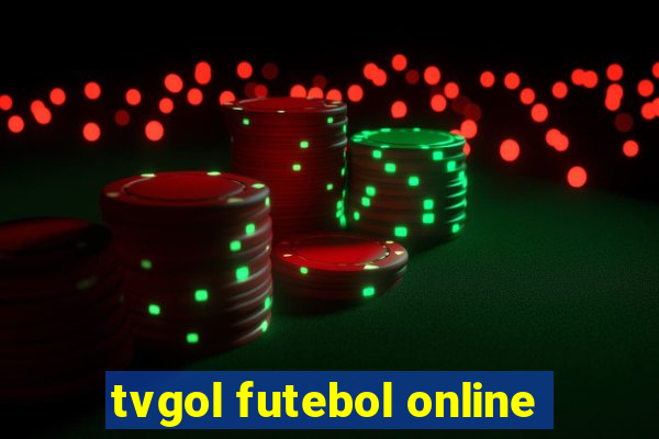 tvgol futebol online