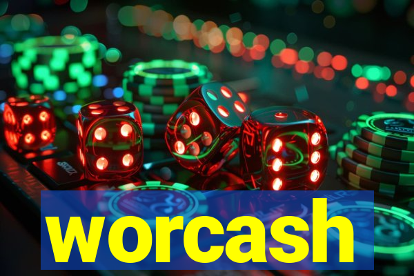worcash