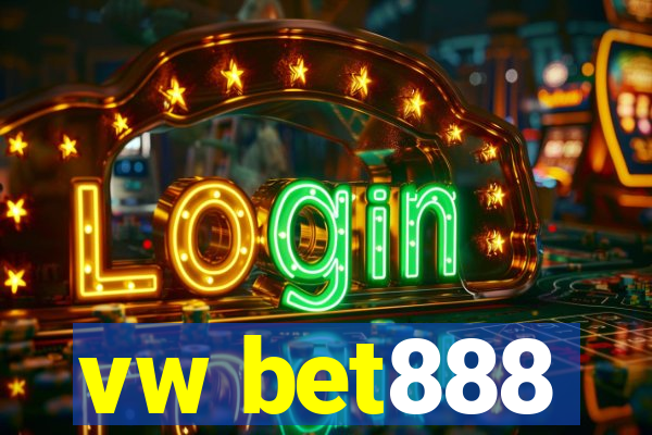vw bet888