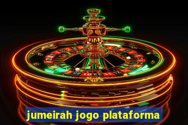 jumeirah jogo plataforma