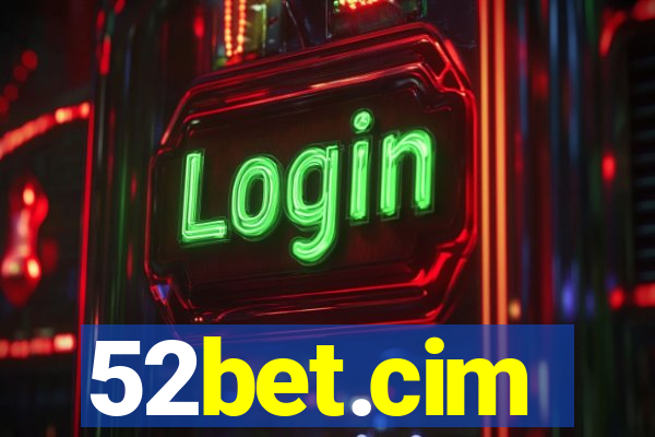 52bet.cim