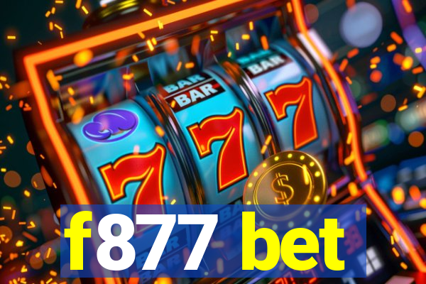 f877 bet