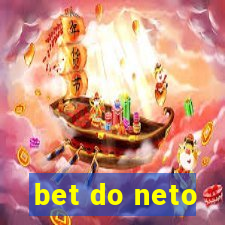 bet do neto