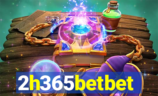 2h365betbet