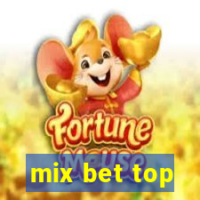 mix bet top