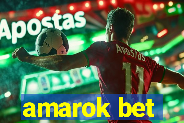 amarok bet
