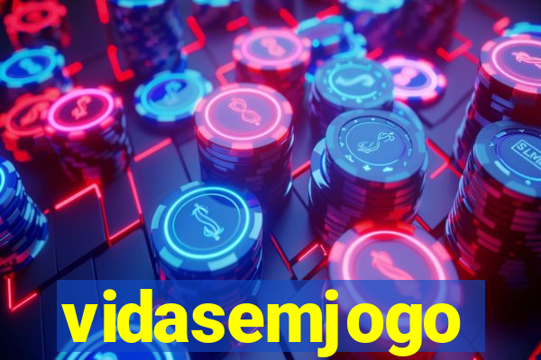 vidasemjogo