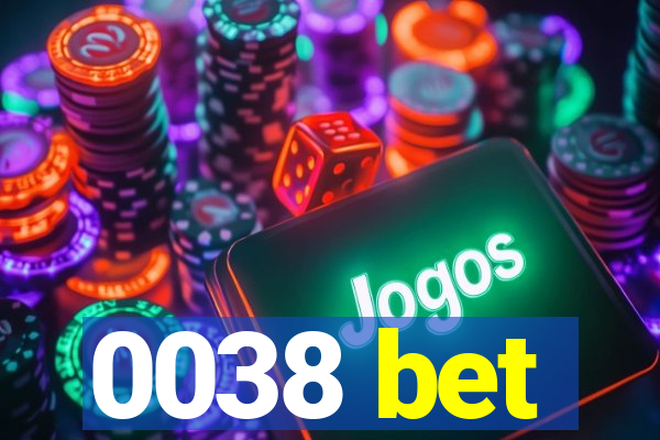 0038 bet