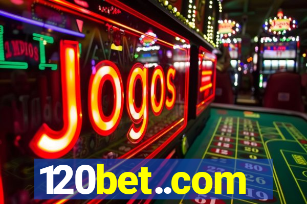 120bet..com