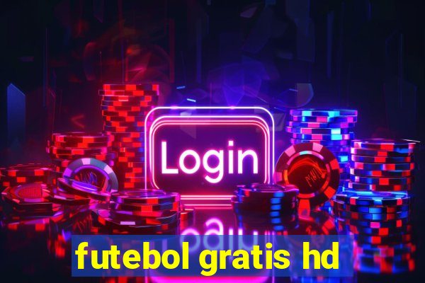futebol gratis hd