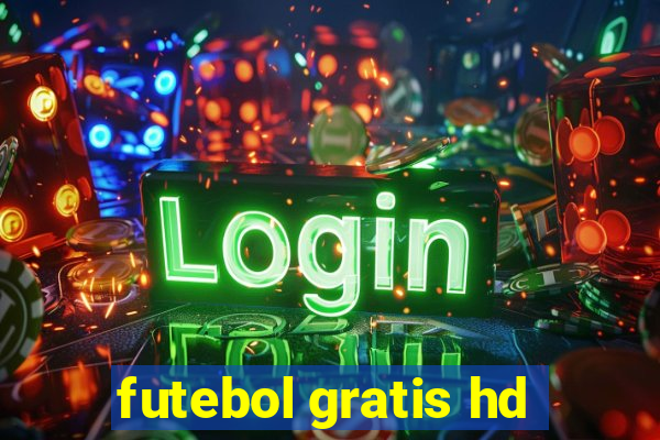 futebol gratis hd