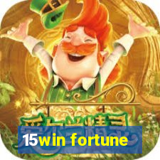 15win fortune