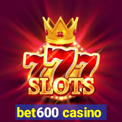 bet600 casino