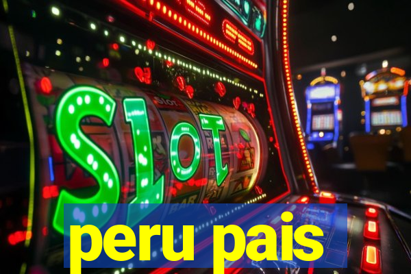 peru pais