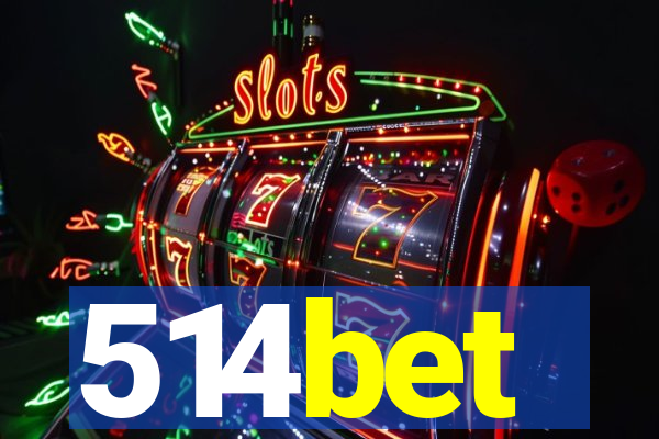 514bet