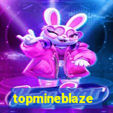 topmineblaze