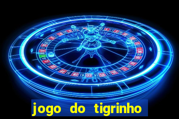 jogo do tigrinho que esta pagando agora