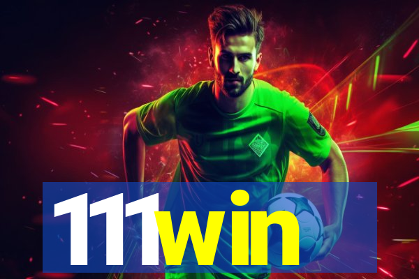 111win