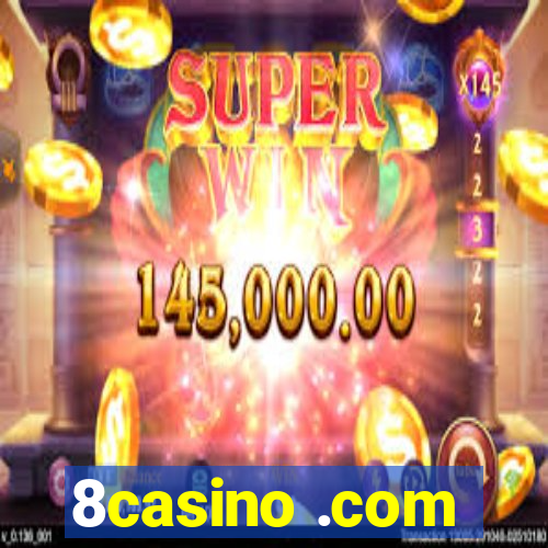 8casino .com