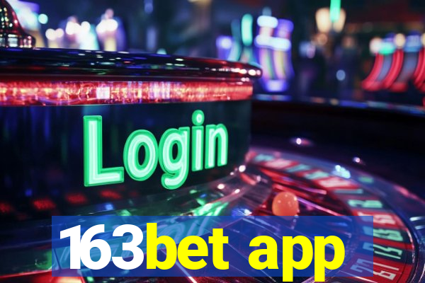 163bet app