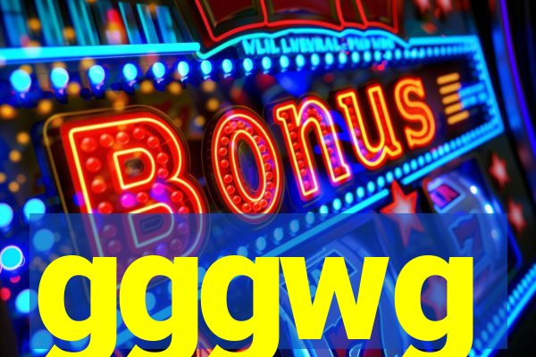 gggwg