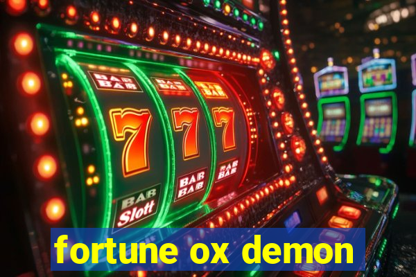 fortune ox demon