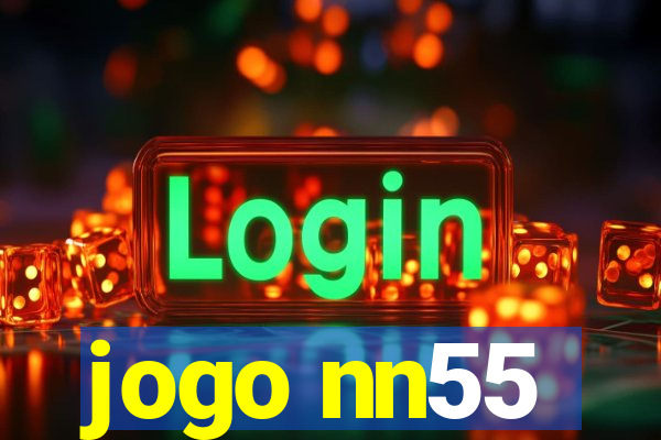 jogo nn55