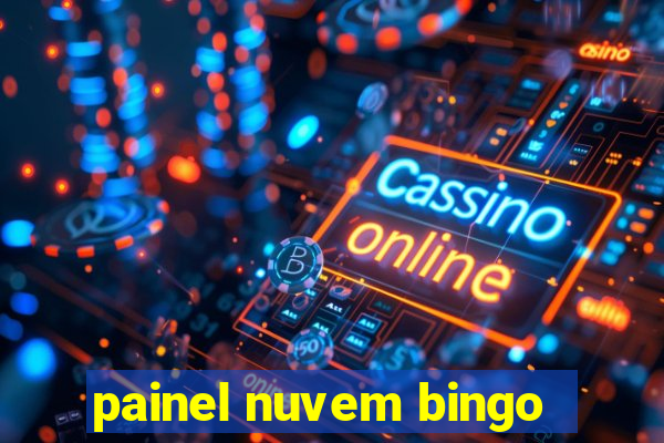 painel nuvem bingo