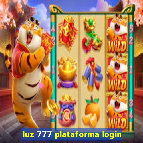 luz 777 plataforma login