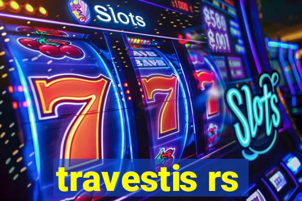 travestis rs