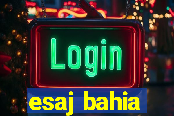 esaj bahia