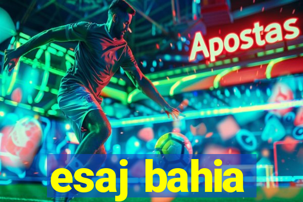 esaj bahia