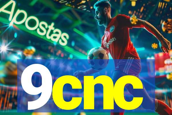 9cnc