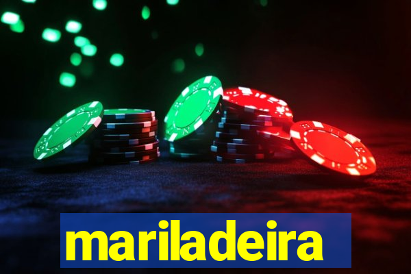mariladeira