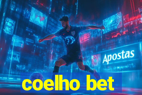coelho bet