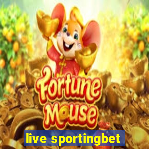 live sportingbet